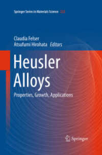 Heusler Alloys : Properties, Growth, Applications (Springer Series in Materials Science)