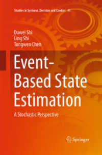 Event-Based State Estimation : A Stochastic Perspective (Studies in Systems, Decision and Control)