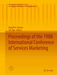 Proceedings of the 1988 International Conference of Services Marketing (Developments in Marketing Science: Proceedings of the Academy of Marketing Science)