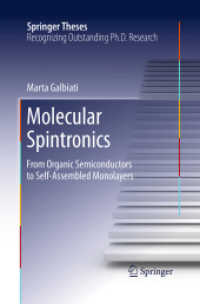 Molecular Spintronics : From Organic Semiconductors to Self-Assembled Monolayers (Springer Theses)