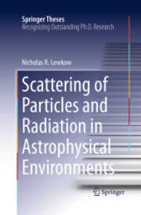 Scattering of Particles and Radiation in Astrophysical Environments (Springer Theses)