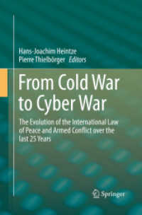 From Cold War to Cyber War : The Evolution of the International Law of Peace and Armed Conflict over the last 25 Years