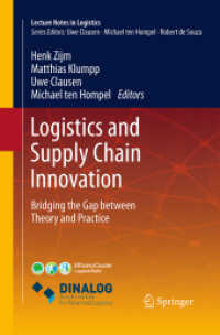 Logistics and Supply Chain Innovation : Bridging the Gap between Theory and Practice (Lecture Notes in Logistics)