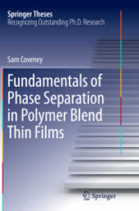 Fundamentals of Phase Separation in Polymer Blend Thin Films (Springer Theses)