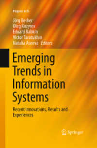 Emerging Trends in Information Systems : Recent Innovations, Results and Experiences (Progress in Is)