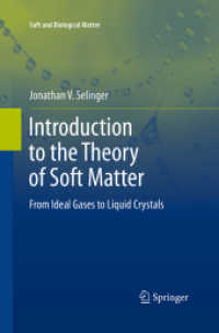 Introduction to the Theory of Soft Matter : From Ideal Gases to Liquid Crystals (Soft and Biological Matter)
