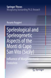 Speleological and Speleogenetic Aspects of the Monti di Capo San Vito (Sicily) : Influence of Morphotectonic Evolution (Springer Theses)