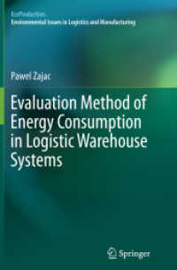 Evaluation Method of Energy Consumption in Logistic Warehouse Systems (Ecoproduction)