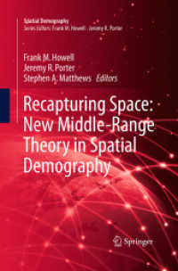 Recapturing Space: New Middle-Range Theory in Spatial Demography (Spatial Demography Book Series)