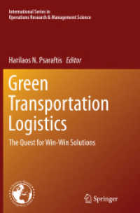 Green Transportation Logistics : The Quest for Win-Win Solutions (International Series in Operations Research & Management Science)