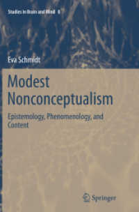 Modest Nonconceptualism : Epistemology, Phenomenology, and Content (Studies in Brain and Mind)