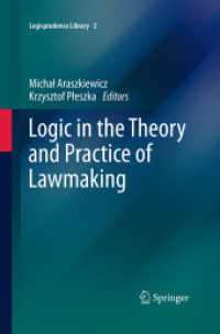 Logic in the Theory and Practice of Lawmaking (Legisprudence Library)