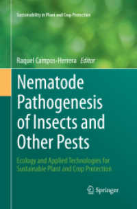 Nematode Pathogenesis of Insects and Other Pests : Ecology and Applied Technologies for Sustainable Plant and Crop Protection (Sustainability in Plant and Crop Protection)