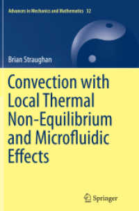 Convection with Local Thermal Non-Equilibrium and Microfluidic Effects (Advances in Mechanics and Mathematics)