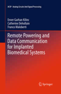 Remote Powering and Data Communication for Implanted Biomedical Systems (Analog Circuits and Signal Processing)