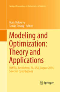 Modeling and Optimization: Theory and Applications : MOPTA, Bethlehem, PA, USA, August 2014 Selected Contributions (Springer Proceedings in Mathematics & Statistics)