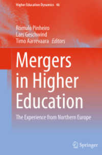 Mergers in Higher Education : The Experience from Northern Europe (Higher Education Dynamics)