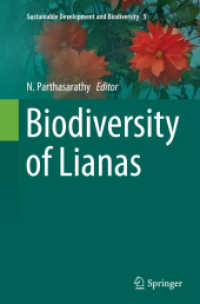 Biodiversity of Lianas (Sustainable Development and Biodiversity)