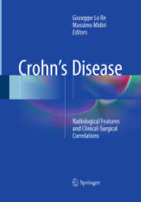 Crohn's Disease : Radiological Features and Clinical-Surgical Correlations