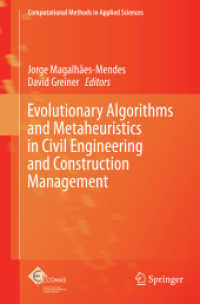 Evolutionary Algorithms and Metaheuristics in Civil Engineering and Construction Management (Computational Methods in Applied Sciences)