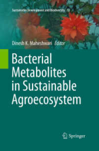Bacterial Metabolites in Sustainable Agroecosystem (Sustainable Development and Biodiversity)