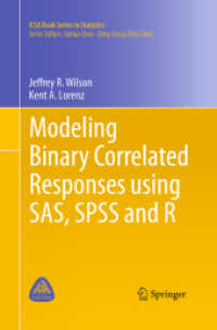 Modeling Binary Correlated Responses using SAS, SPSS and R (Icsa Book Series in Statistics)