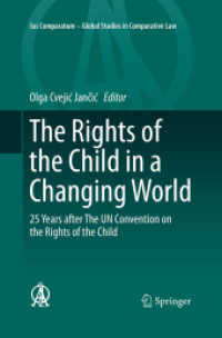 The Rights of the Child in a Changing World : 25 Years after the UN Convention on the Rights of the Child (Ius Comparatum - Global Studies in Comparative Law)
