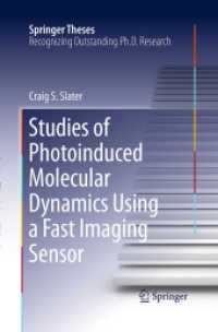Studies of Photoinduced Molecular Dynamics Using a Fast Imaging Sensor (Springer Theses)
