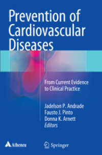 Prevention of Cardiovascular Diseases : From current evidence to clinical practice