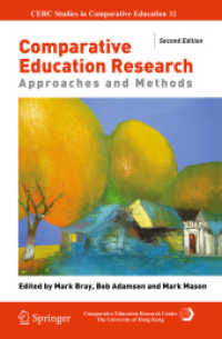 Comparative Education Research : Approaches and Methods (Cerc Studies in Comparative Education) （2ND）