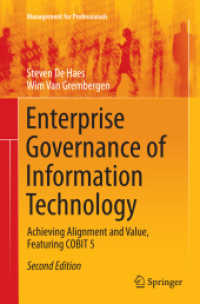 Enterprise Governance of Information Technology : Achieving Alignment and Value, Featuring COBIT 5 (Management for Professionals) （2ND）