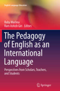 The Pedagogy of English as an International Language : Perspectives from Scholars, Teachers, and Students (English Language Education)