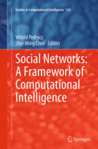 Social Networks: a Framework of Computational Intelligence (Studies in Computational Intelligence)