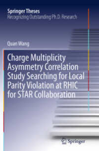 Charge Multiplicity Asymmetry Correlation Study Searching for Local Parity Violation at RHIC for STAR Collaboration (Springer Theses)