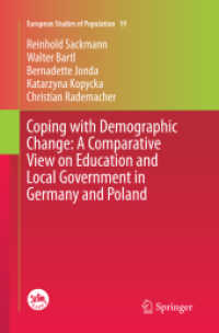 Coping with Demographic Change: a Comparative View on Education and Local Government in Germany and Poland (European Studies of Population)