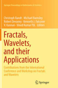Fractals, Wavelets, and their Applications : Contributions from the International Conference and Workshop on Fractals and Wavelets (Springer Proceedings in Mathematics & Statistics)