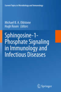 Sphingosine-1-Phosphate Signaling in Immunology and Infectious Diseases (Current Topics in Microbiology and Immunology)