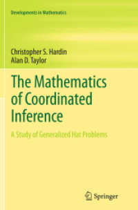 The Mathematics of Coordinated Inference : A Study of Generalized Hat Problems (Developments in Mathematics)