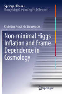 Non-minimal Higgs Inflation and Frame Dependence in Cosmology (Springer Theses)