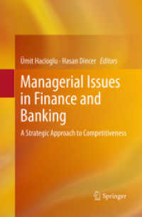 Managerial Issues in Finance and Banking : A Strategic Approach to Competitiveness