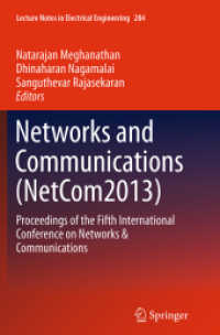 Networks and Communications (NetCom2013) : Proceedings of the Fifth International Conference on Networks & Communications (Lecture Notes in Electrical Engineering)