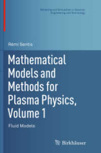 Mathematical Models and Methods for Plasma Physics, Volume 1 : Fluid Models (Modeling and Simulation in Science, Engineering and Technology)