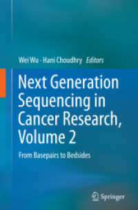 Next Generation Sequencing in Cancer Research, Volume 2 : From Basepairs to Bedsides