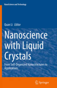 Nanoscience with Liquid Crystals : From Self-Organized Nanostructures to Applications (Nanoscience and Technology)
