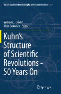 Kuhn's Structure of Scientific Revolutions - 50 Years on (Boston Studies in the Philosophy and History of Science)
