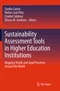 Sustainability Assessment Tools in Higher Education Institutions : Mapping Trends and Good Practices around the World