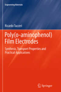 Poly(o-aminophenol) Film Electrodes : Synthesis, Transport Properties and Practical Applications (Engineering Materials)