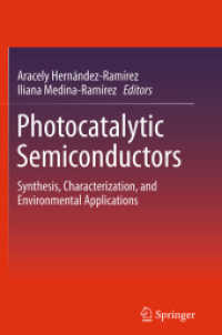 Photocatalytic Semiconductors : Synthesis, Characterization, and Environmental Applications