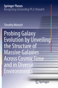 Probing Galaxy Evolution by Unveiling the Structure of Massive Galaxies Across Cosmic Time and in Diverse Environments (Springer Theses)