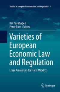 Varieties of European Economic Law and Regulation : Liber Amicorum for Hans Micklitz (Studies in European Economic Law and Regulation)